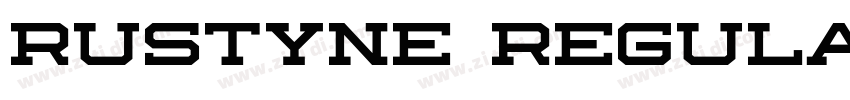 Rustyne Regular字体转换 Rustyne Regular字体转换